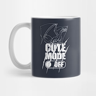 Danger.Cute Mode Off Mug